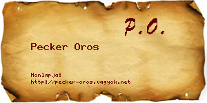 Pecker Oros névjegykártya
